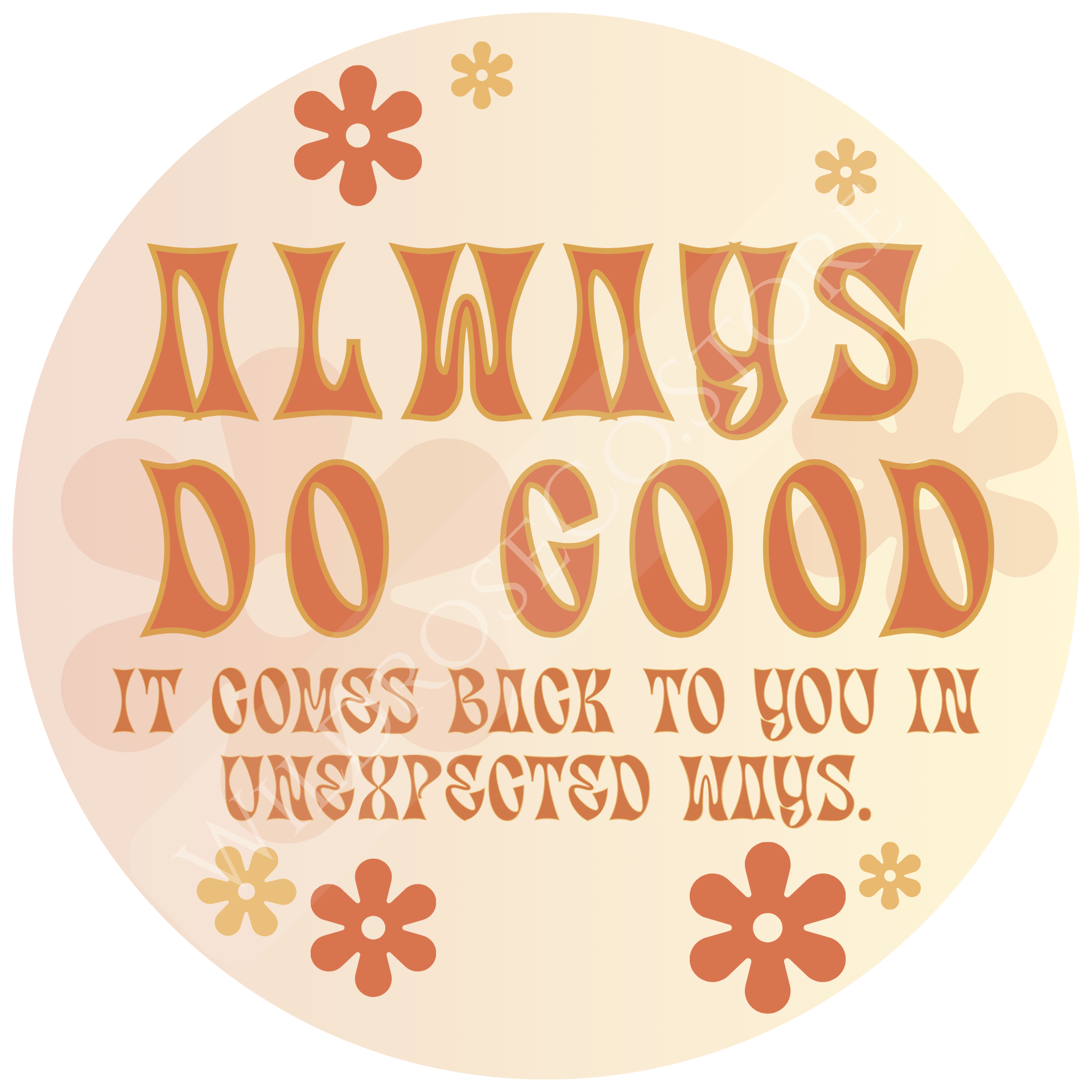 Always Do Good Sticker